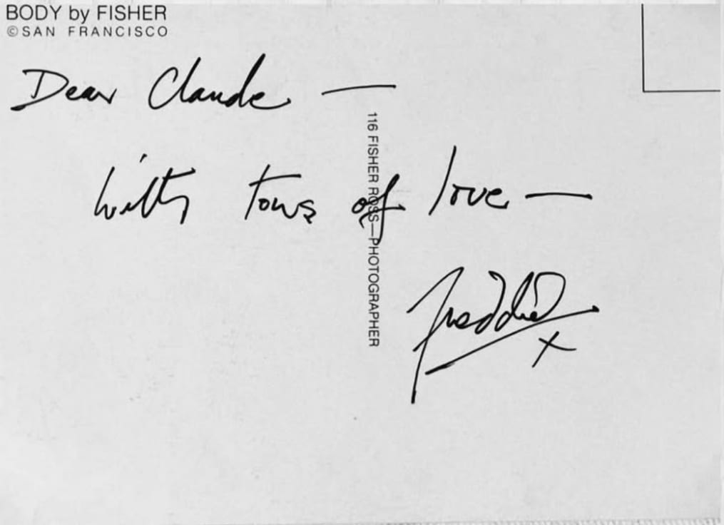 Sul retro, di mano di Freddie: «Dear Claude — with tons of love — Freddie».